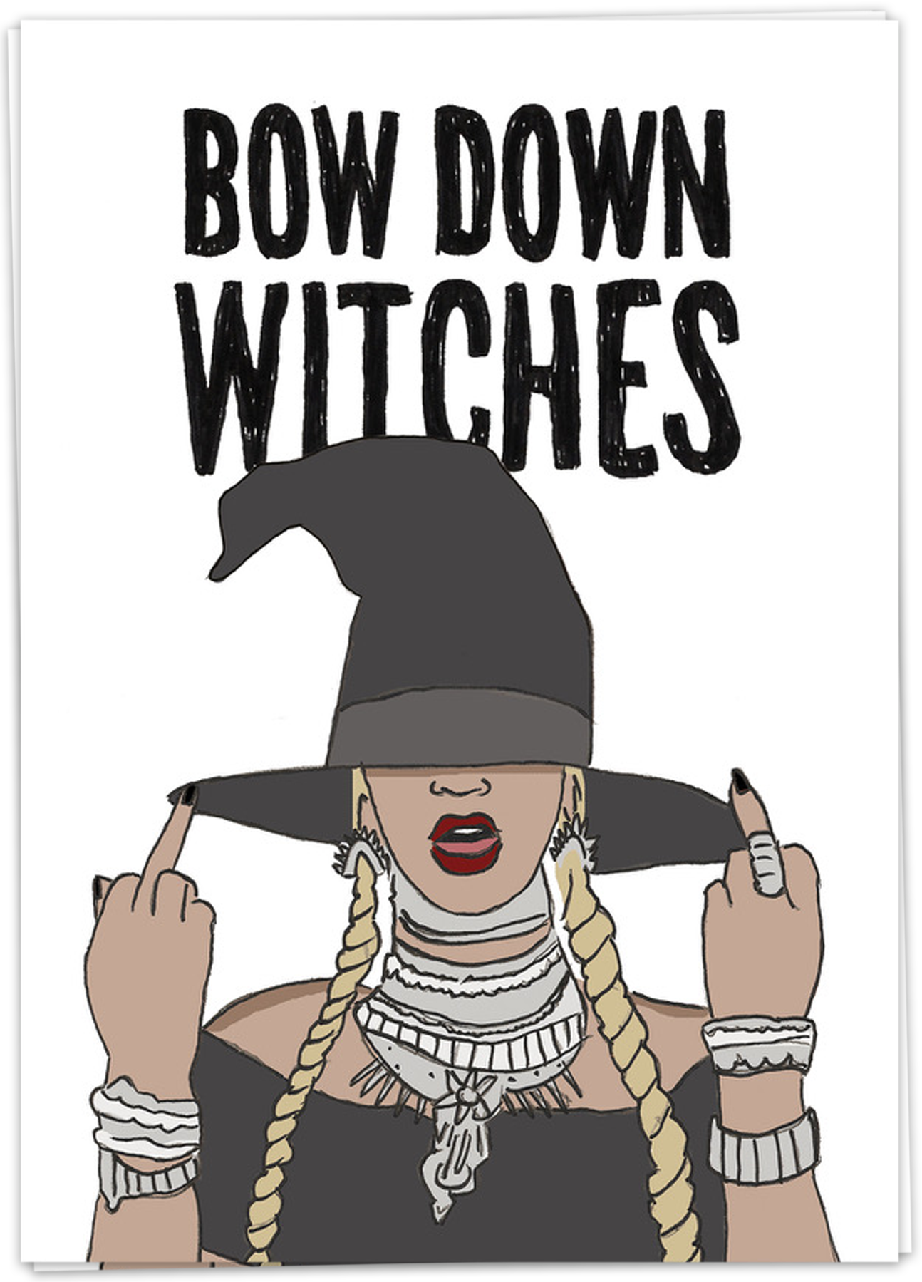 Bow down witches