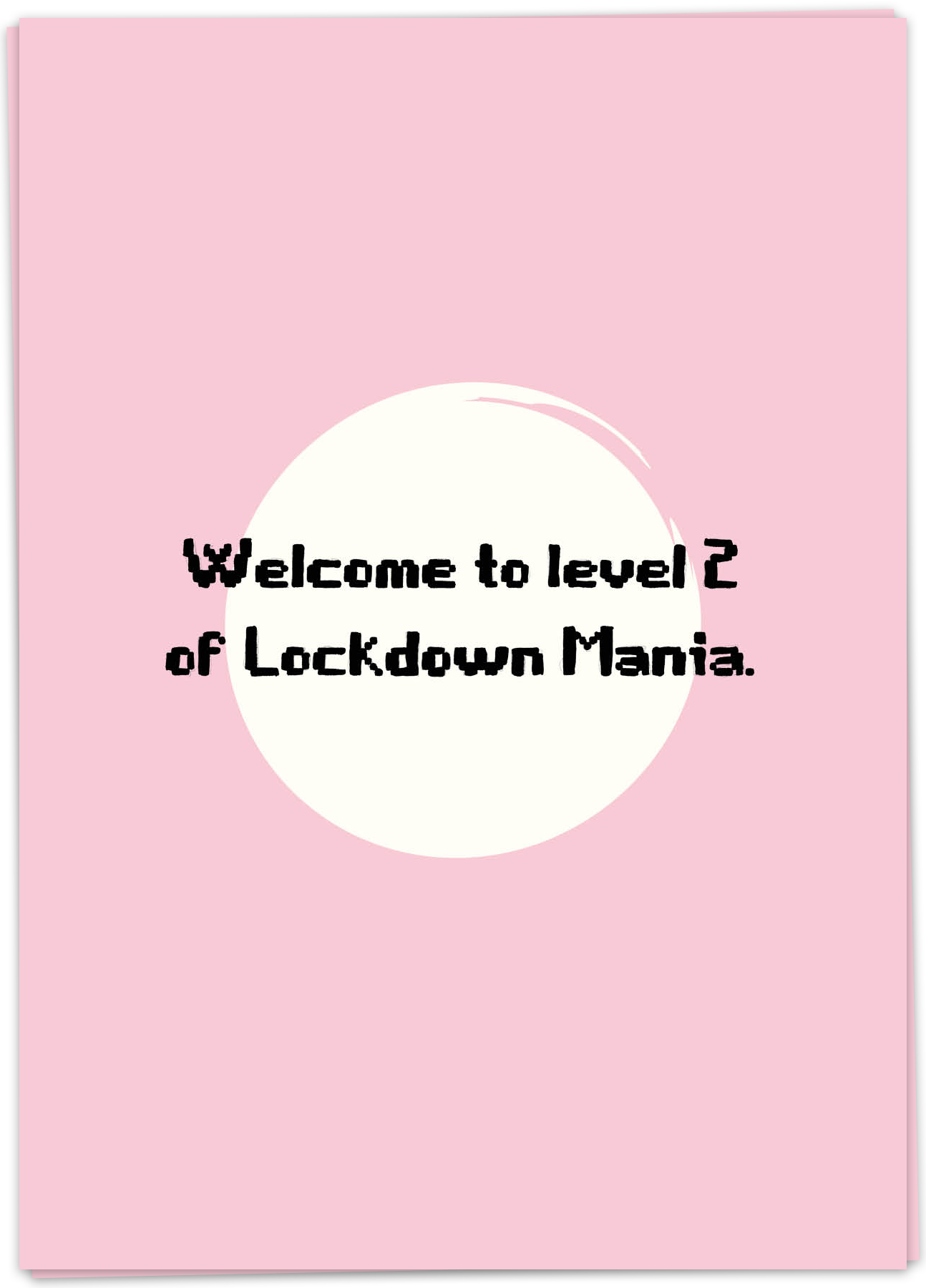 Lockdown mania