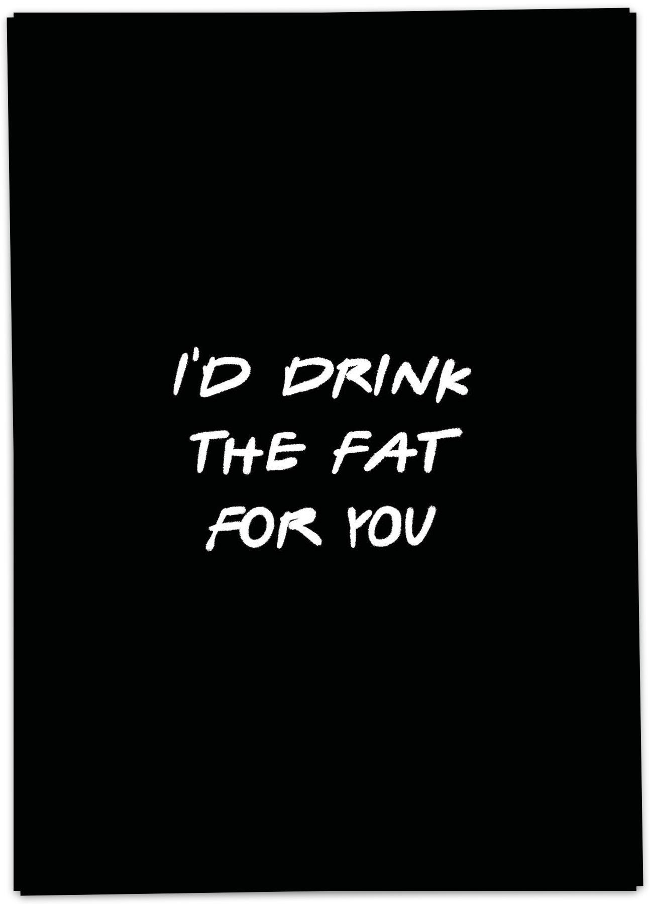 Love - Drink fat