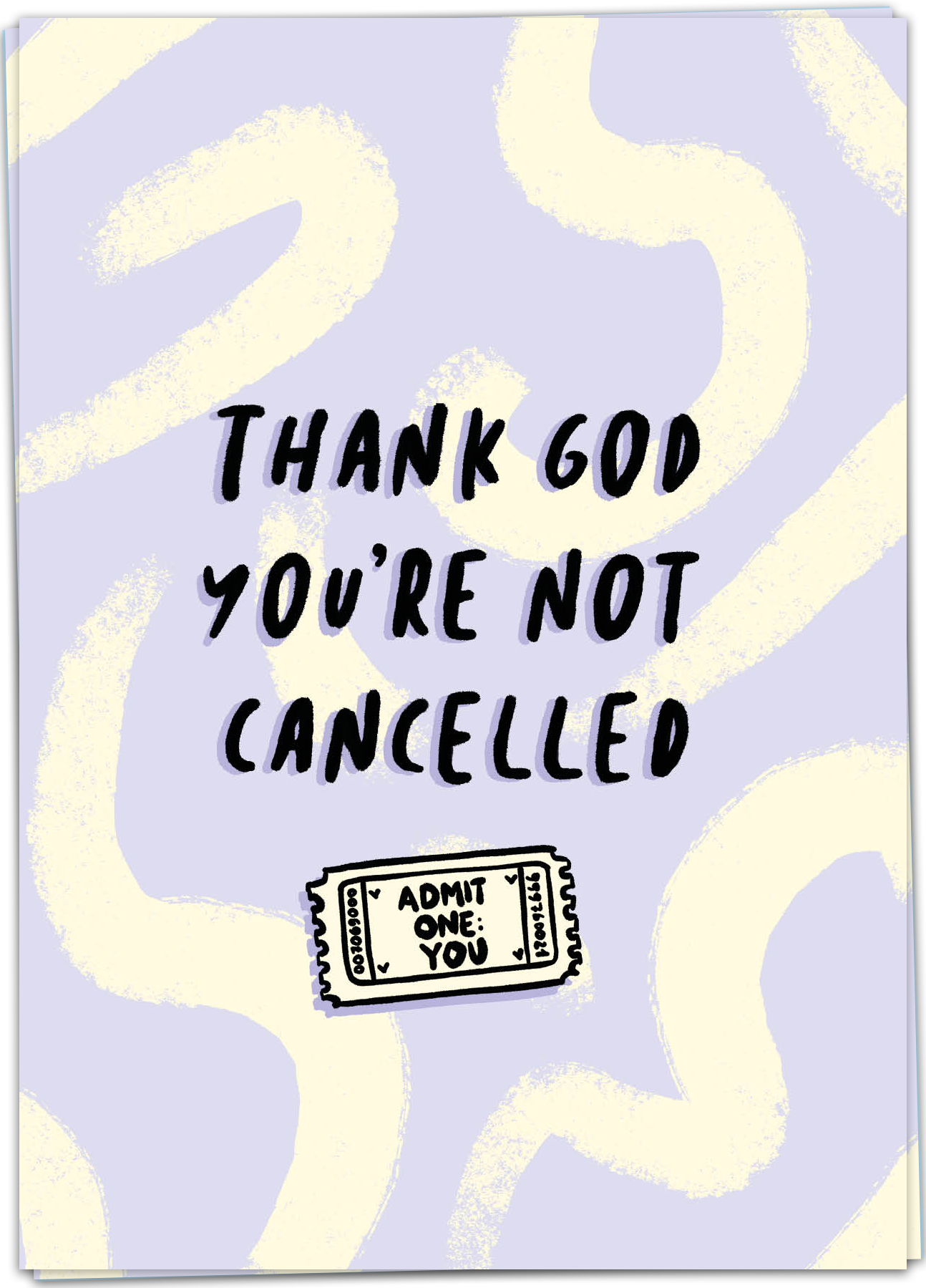 You're not cancelled