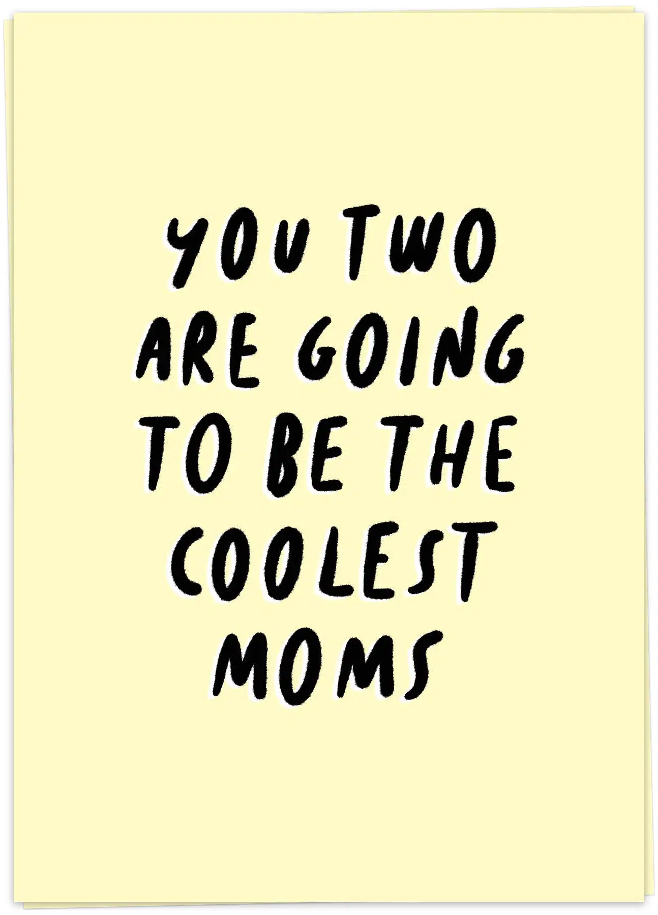 Coolest parents, Moms