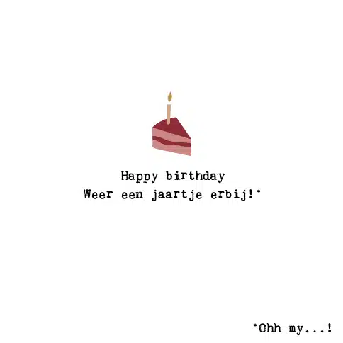 kaart Leukigheidjes Happy birthday weer een jaartje erbij